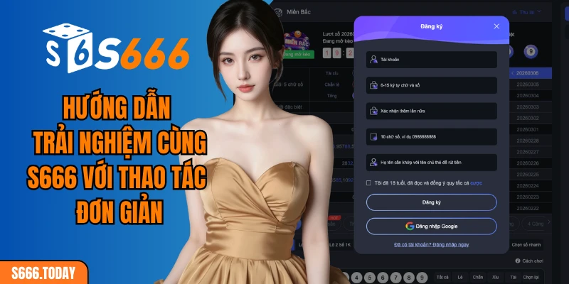 Hướng dẫn trải nghiệm cùng S666 với thao tác đơn giản